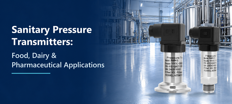 Sanitary Pressure Transmitters: Food, Dairy & Pharmaceutical Applications